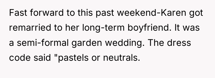 Fast forward to this past weekend-Karen got remarried to her...