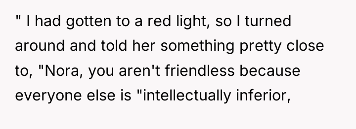 " I had gotten to a red light, so I...