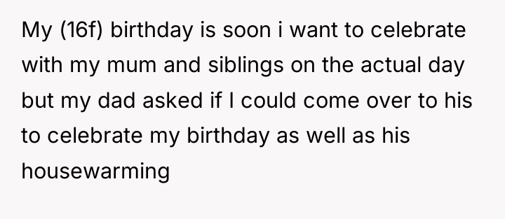 My (16f) birthday is soon i want to celebrate with...