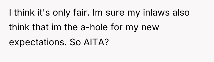 I think it's only fair. Im sure my inlaws also...
