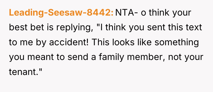 Leading-Seesaw-8442 NTA- o think your best bet is replying, "I...