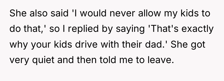 She also said 'I would never allow my kids to...