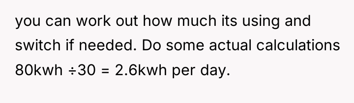 you can work out how much its using and switch...