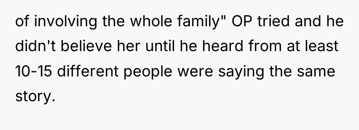 of involving the whole family" OP tried and he didn't...