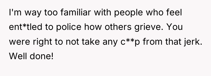 I'm way too familiar with people who feel ent*tled to...