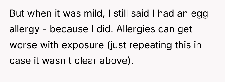But when it was mild, I still said I had...