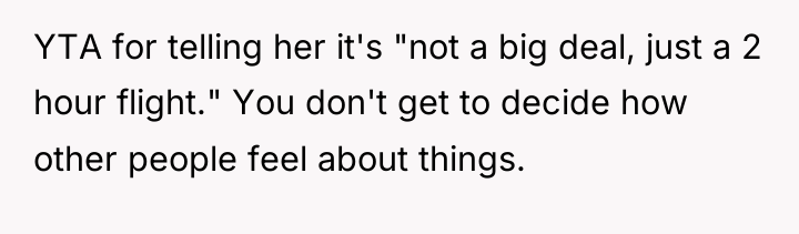 YTA for telling her it's "not a big deal, just...