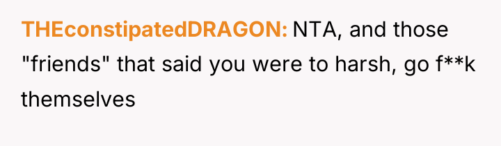 THEconstipatedDRAGON NTA, and those "friends" that said you were to...