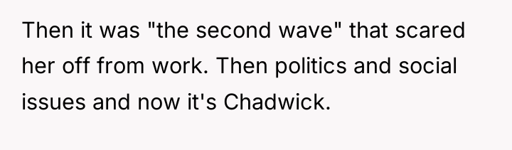 Then it was "the second wave" that scared her off...