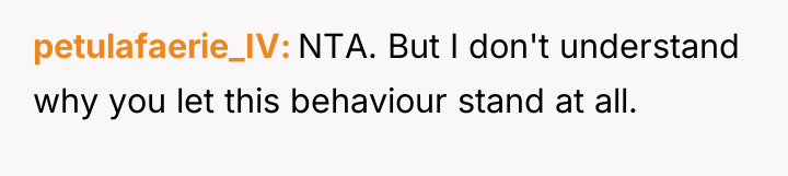 petulafaerie_IV NTA. But I don't understand why you let this...