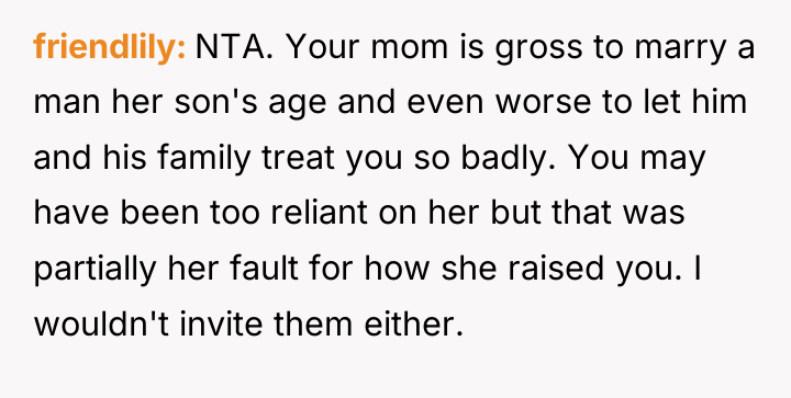 friendlily NTA. Your mom is gross to marry a man...