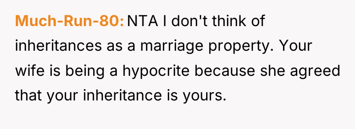 Much-Run-80 NTA I don't think of inheritances as a marriage...