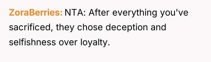 ZoraBerries NTA: After everything you've sacrificed, they chose deception and...