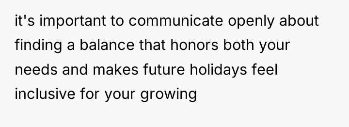 it's important to communicate openly about finding a balance that...
