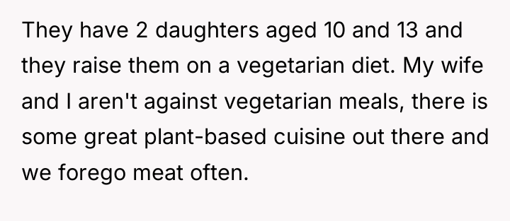 They have 2 daughters aged 10 and 13 and they...