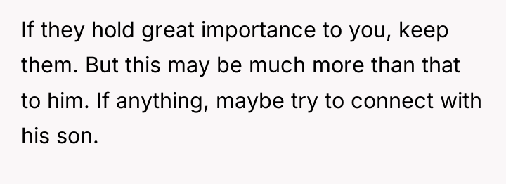 If they hold great importance to you, keep them. But...