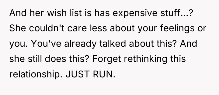 And her wish list is has expensive stuff...? She couldn't...