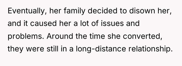 Eventually, her family decided to disown her, and it caused...