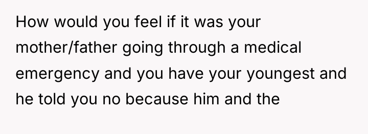 How would you feel if it was your mother/father going...