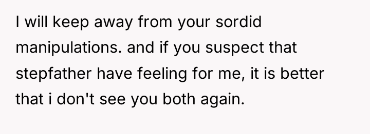 I will keep away from your sordid manipulations. and if...