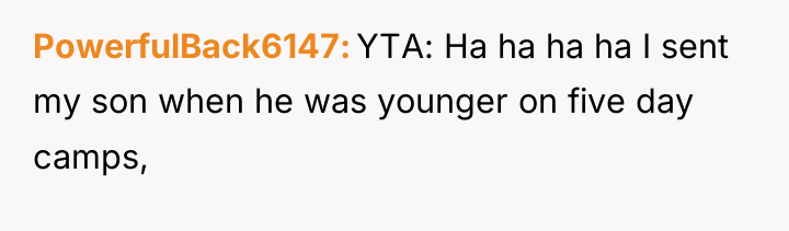 PowerfulBack6147 YTA: Ha ha ha ha I sent my son...