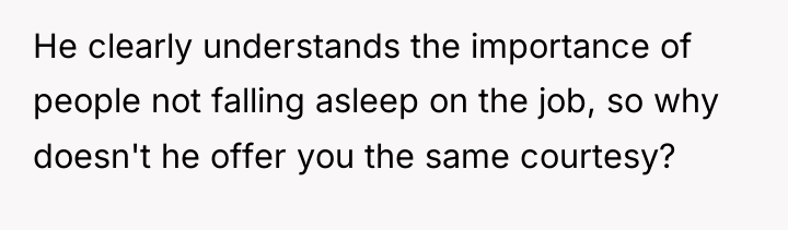 He clearly understands the importance of people not falling asleep...