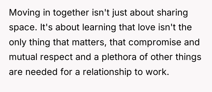 Moving in together isn't just about sharing space. It's about...
