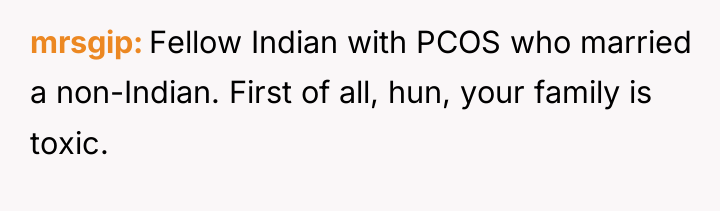 mrsgip Fellow Indian with PCOS who married a non-Indian. First...