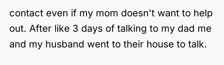 contact even if my mom doesn't want to help out....