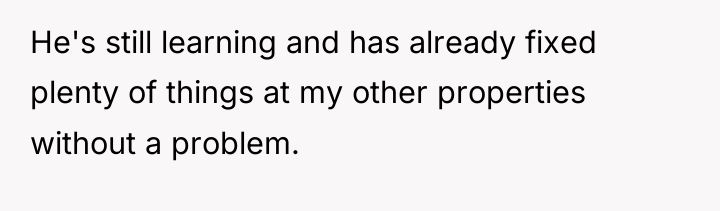 He's still learning and has already fixed plenty of things...