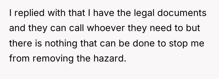 I replied with that I have the legal documents and...