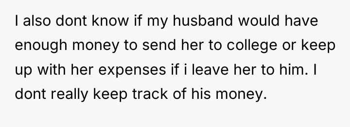 I also dont know if my husband would have enough...