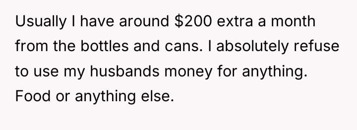 Usually I have around $200 extra a month from the...