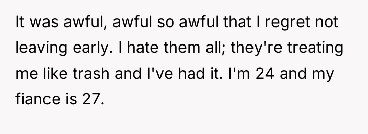 It was awful, awful so awful that I regret not...