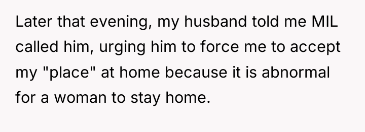 Later that evening, my husband told me MIL called him,...