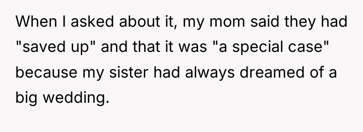 When I asked about it, my mom said they had...