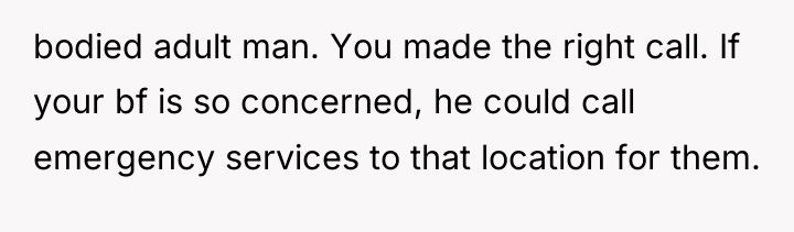 bodied adult man. You made the right call. If your...