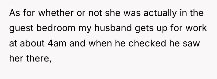 As for whether or not she was actually in the...