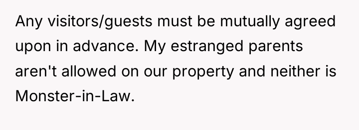 Any visitors/guests must be mutually agreed upon in advance. My...