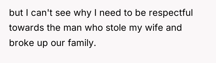 but I can't see why I need to be respectful...