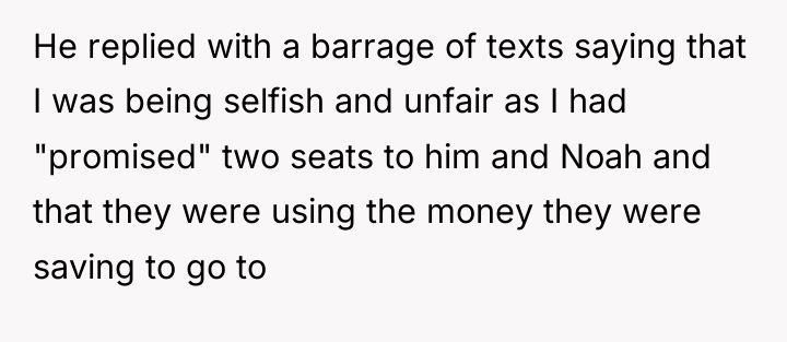 He replied with a barrage of texts saying that I...
