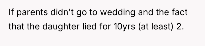 If parents didn't go to wedding and the fact that...