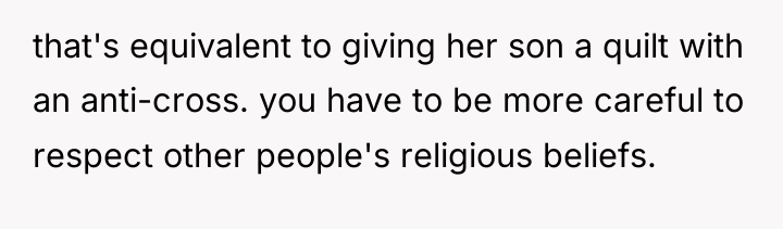 that's equivalent to giving her son a quilt with an...