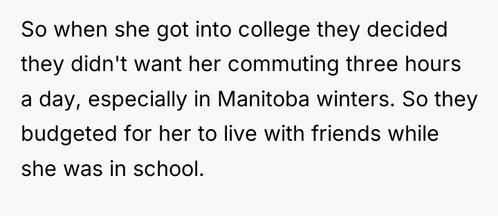 So when she got into college they decided they didn't...