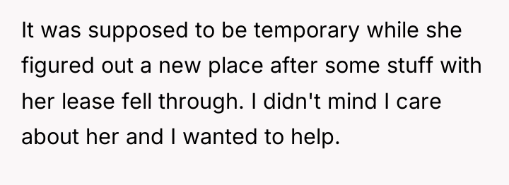 It was supposed to be temporary while she figured out...