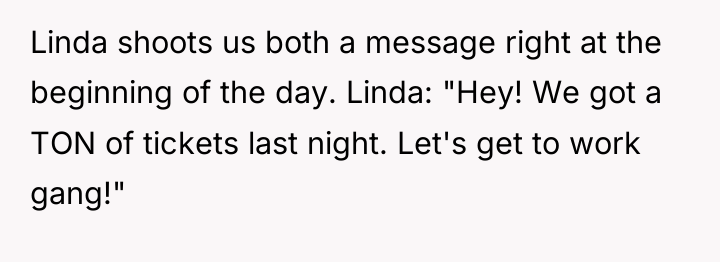 Linda shoots us both a message right at the beginning...