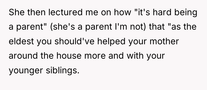 She then lectured me on how "it's hard being a...