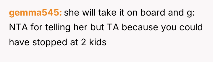 gemma545 she will take it on board and g: NTA...