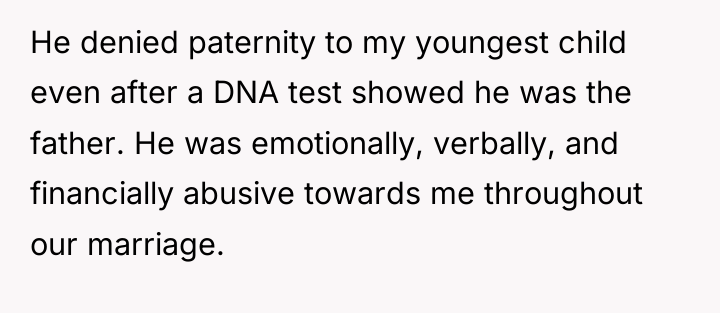 He denied paternity to my youngest child even after a...