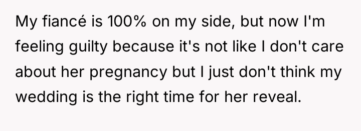 My fiancé is 100% on my side, but now I'm...